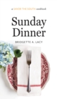 Sunday Dinner : a Savor the South cookbook - eBook