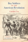 Boy Soldiers of the American Revolution - eBook