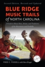 Blue Ridge Music Trails of North Carolina : A Guide to Music Sites, Artists, and Traditions of the Mountains and Foothills - eBook