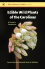 Edible Wild Plants of the Carolinas : A Forager's Companion - eBook