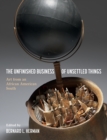 The Unfinished Business of Unsettled Things : Art from an African American South - eBook