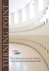 Turning Point : Free Education for the Willing - eBook