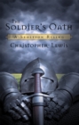 The Soldier'S Oath : A Sedition Rising - eBook