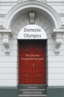 Domestic Olympics : The Ultimate Housecleaning Guide - eBook