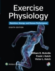 Exercise Physiology : Nutrition, Energy, and Human Performance - eBook