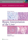 Biopsy Interpretation of the Liver - eBook