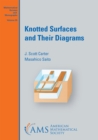 Knotted Surfaces and Their Diagrams - eBook