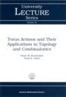 Torus Actions and Their Applications in Topology and Combinatorics - eBook