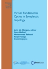 Virtual Fundamental Cycles in Symplectic Topology - eBook
