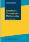 Ultrafilters Throughout Mathematics - eBook