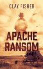 Apache Ransom - eBook