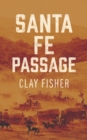 Santa Fe Passage - eBook
