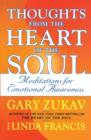 Thoughts From The Heart Of The Soul : Meditations On Emotional Awareness - eBook