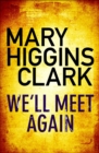 We'll Meet Again - eBook