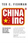 China Inc. : The Relentless Rise of the Next Great Superpower - eBook