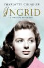 Ingrid : A Personal Biography - eBook