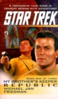 Tos #85 Republic: My Brother's Keeper Book One : Star Trek The Original Series - eBook