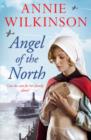 Angel of the North : Who will help a nurse in war? A heart-wrenching family saga about hope during WWII - eBook