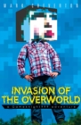 Invasion of the Overworld: a Gameknight999 Adventure - eBook