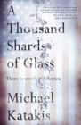 A Thousand Shards of Glass - eBook