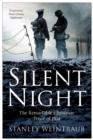 Silent Night : The Remarkable Christmas Truce Of 1914 - eBook