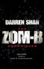 Zom-B Chronicles : Bind-up of Zom-B and Zom-B Underground - eBook
