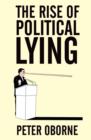 The Rise of Political Lying - eBook