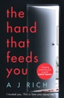 The Hand That Feeds You - eBook