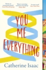 You Me Everything : A Richard & Judy Book Club selection 2018 - eBook