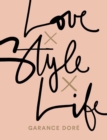 Love x Style x Life - eBook