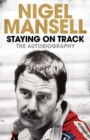 Staying on Track : The Autobiography - Book