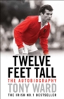 Twelve Feet Tall - Book