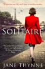 Solitaire : A captivating novel of intrigue and survival in wartime Paris - Book