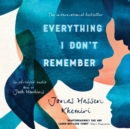 Everything I Don't Remember - eAudiobook