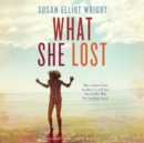 What She Lost - eAudiobook