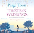 Thirteen Weddings - eAudiobook