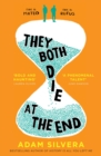They Both Die at the End : TikTok made me buy it! The international No.1 bestseller - Book