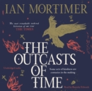 The Outcasts of Time - eAudiobook