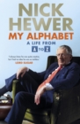 My Alphabet : A Life from A to Z - Book