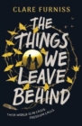 The Things We Leave Behind - Book