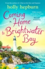 Coming Home to Brightwater Bay - eBook