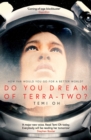 Do You Dream of Terra-Two? - eBook