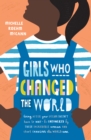 Girls Who Changed the World - Book