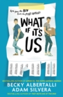 What If It's Us - eBook