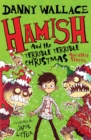 Hamish and the Terrible Terrible Christmas and Other Stories - Book