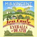 Jess Castle and the Eyeballs of Death - eAudiobook