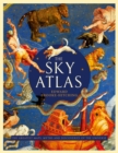 The Sky Atlas : The Greatest Maps, Myths and Discoveries of the Universe - Book