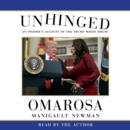Unhinged : An Insider's Account of the Trump White House - eAudiobook