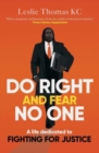 Do Right and Fear No One - Book