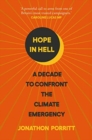 Hope in Hell : A decade to confront the climate emergency - Book